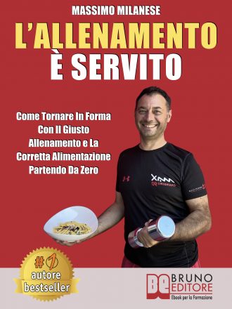 Massimo Milanese: Bestseller “L’allenamento è servito”, il libro per raggiungere uno stato fisico ottimale