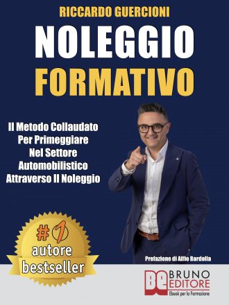Riccardo Guercioni: Bestseller “Noleggio Formativo”,  il libro su come imporsi nel settore automobilistico con il noleggio a lungo termine