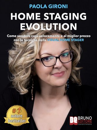 Paola Gironi: Bestseller “Home Staging Evolution”,  il libro su come vendere casa al miglior prezzo con l’home staging