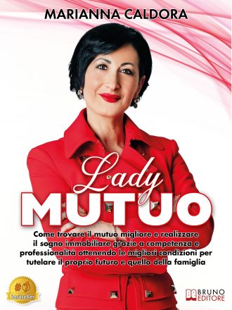 Marianna Caldora: Bestseller “Lady Mutuo”, il libro su come comprare casa grazie a un mutuo su misura