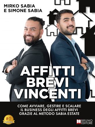 Mirko e Simone Sabia: Bestseller “Affitti Brevi Vincenti”, il libro su come guadagnare attraverso le locazioni brevi grazie al property management
