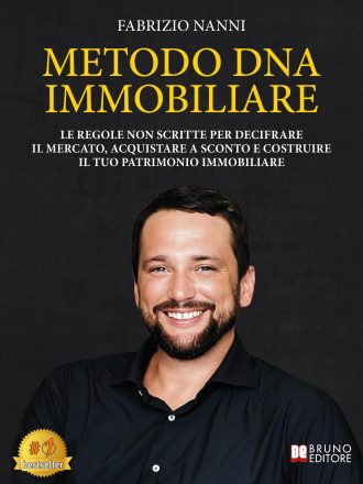 Fabrizio Nanni: Bestseller “Metodo DNA Immobiliare”, il libro su come costruire il proprio patrimonio immobiliare in maniera scientifica
