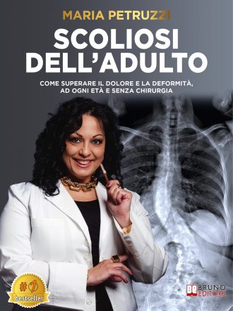 Maria Petruzzi: Bestseller “Scoliosi Dell’Adulto”, il libro su come migliorare la qualità della vita di pazienti affetti da scoliosi in età adulta