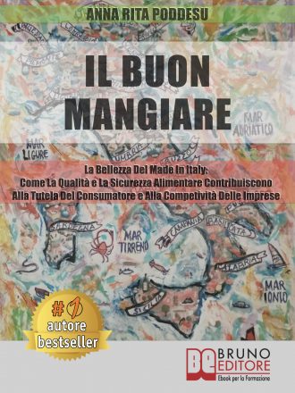 Anna Rita Poddesu: Bestseller “Il Buon Mangiare”, il libro che insegna come valorizzare i prodotti di qualità