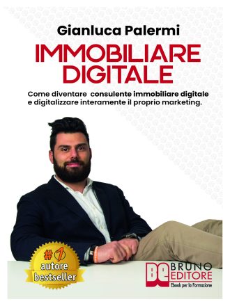 Gianluca Palermi: Bestseller “Immobiliare Digitale”, il libro su come vendere case usando lo strumento digitale